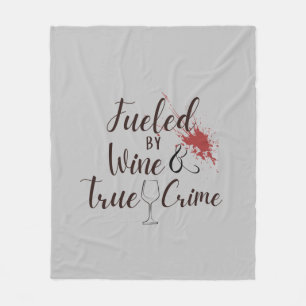 Couverture Polaire "Alimenté par le vin et le vrai crime"
