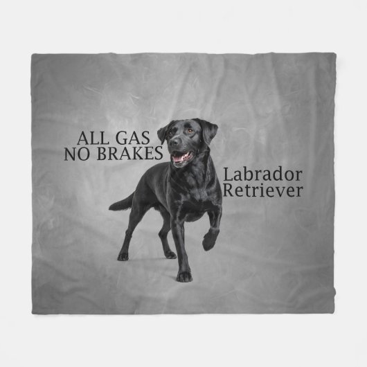 Couverture Polaire All Gas No Brakes Labrador Retriever Blanket (Devant (Horizontal))