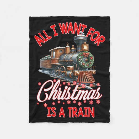 Couverture Polaire All I Want For Christmas Is A Steam Train Locomoti (Devant)