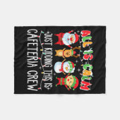 Couverture Polaire All Is Calm Just Kidding This Is Cafeteria Crew Xm (Devant (Horizontal))