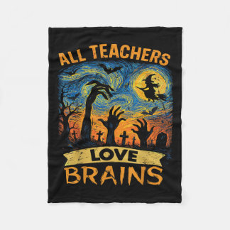Couverture Polaire All Teachers Love Brains Shirt Funny Teacher Hallo