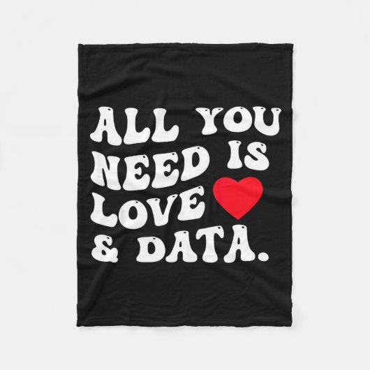 Couverture Polaire All You Need Is Love And Data Funny Valentine Data (Devant)