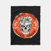 Couverture Polaire Always Tired Never Broke Funny Skull (on Back)  (Devant)