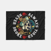 Couverture Polaire Always Tired Never Broke Skull (on Back)  (Devant (Horizontal))