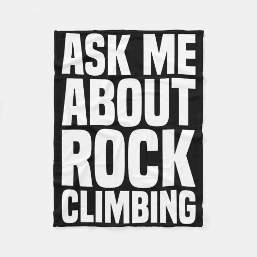 Couverture Polaire Ask Me About Rock Climbing For Rock Climbing Lover (Devant)