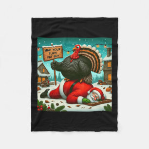 Couverture Polaire Attends Ton Tour Gros Garçon Turquie Père Noël Fun