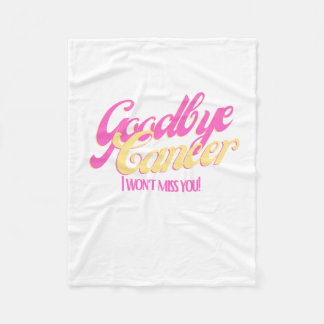 Couverture Polaire Au revoir Cancer Je ne vous manquerai pas