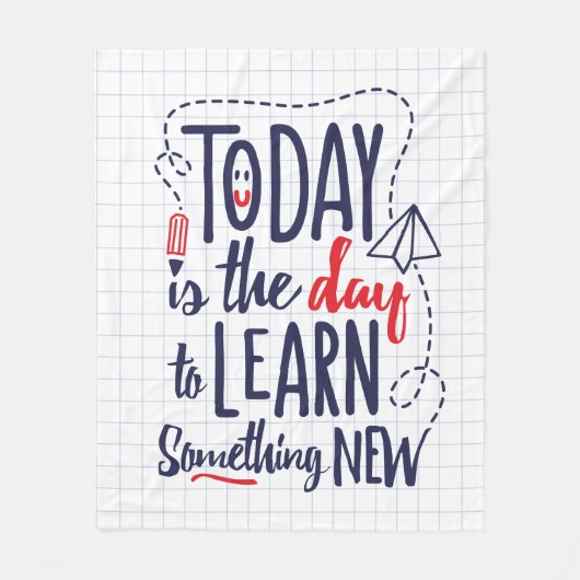 Couverture Polaire Aujourd'hui est le jour pour apprendre quelque (Devant)