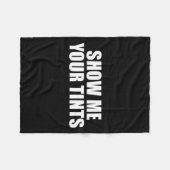 Couverture Polaire Auto Tinter Window Show Me Your Tints Funny  (Devant (Horizontal))