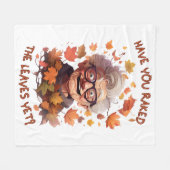 Couverture Polaire Avez-vous ratissé les feuilles déjà (Devant (Horizontal))