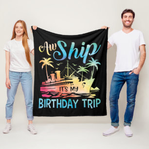Couverture Polaire Aw Ship It's My Birthday Trip