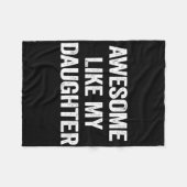 Couverture Polaire Awesome Comme Ma Fille Cadeaux Hommes Drôle Pères  (Devant (Horizontal))