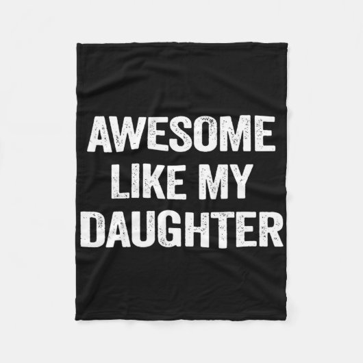 Couverture Polaire Awesome Comme Ma Fille Cadeaux Hommes Drôle Pères  (Devant)