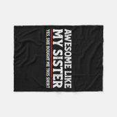 Couverture Polaire Awesome Like My Sister Sarcastic Funny Brother  (Devant (Horizontal))