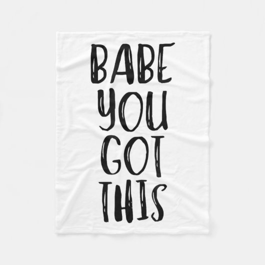 Couverture Polaire Babe You Got This - Uplifting Motivational Slogan  (Devant)