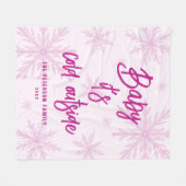 Couverture Polaire Baby Its Cold Outside Pink Snowflakes Script Girly (Devant (Horizontal))