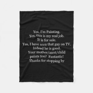 Couverture Polaire (back) Yes I'm Painting Yes This Is My Real Job It