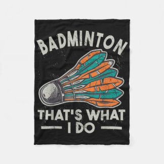 Couverture Polaire Badminton C'est Ce Que Je Fais Vintage Femmes Nave