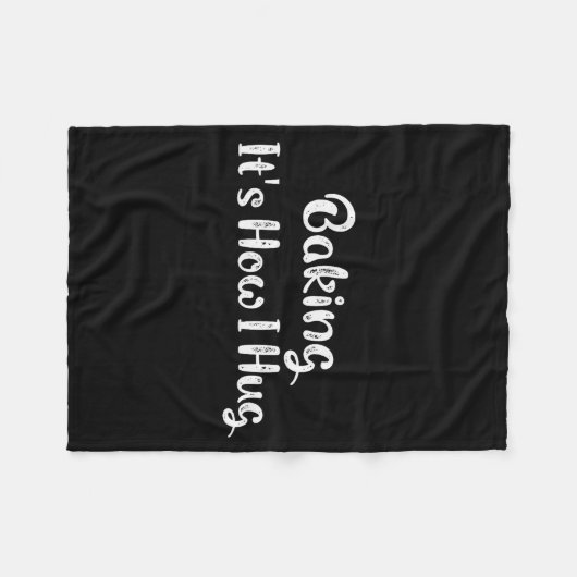 Couverture Polaire Baking It's How I Hug Funny Baking Mom  (Devant (Horizontal))