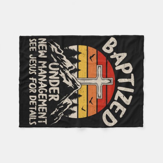 Couverture Polaire Baptized Under New Management See Jesus Baptism Ch (Devant (Horizontal))