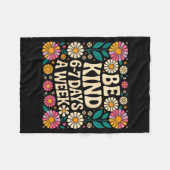 Couverture Polaire Be Kind 6-7 Days A Week  (Devant (Horizontal))