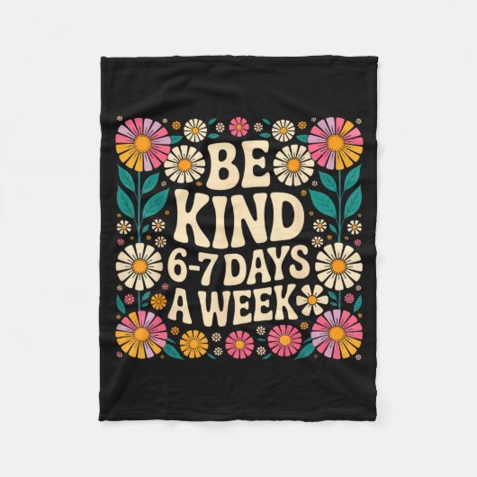 Couverture Polaire Be Kind 6-7 Days A Week  (Devant)