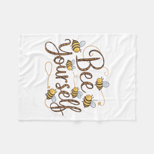 Couverture Polaire Bee Yourself Motivational Funny  (Devant (Horizontal))