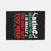 Couverture Polaire Being Related To Me Is Really The Only Gift You Ne (Devant (Horizontal))