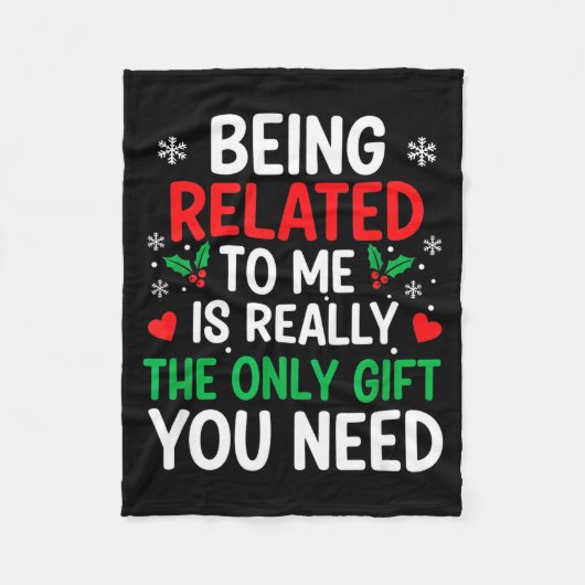 Couverture Polaire Being Related To Me Is Really The Only You Need (Devant)