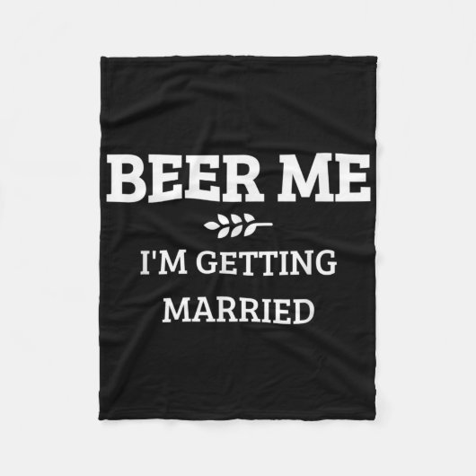 Couverture Polaire Biére à Moi Je Me Marie Drôle Mari Enterrement de  (Devant)