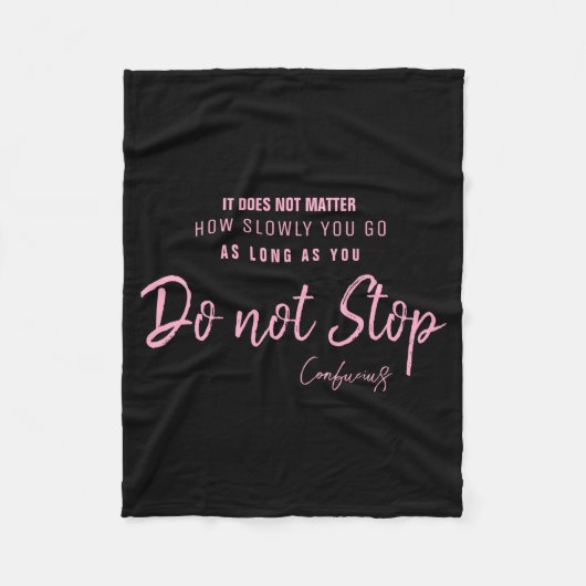 Couverture Polaire Black Nk Motivational Quote Confucius Dont Stop  (Devant)