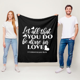 Couverture Polaire Black & White 1 Corinthiens 16:14 Bible Verse Art
