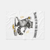 Couverture Polaire Blame It On The Alcohol Drunk Raccoon Meme Trashed (Devant (Horizontal))