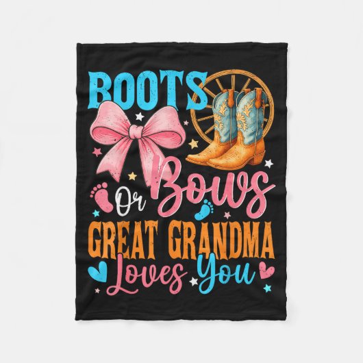 Couverture Polaire Boots Or Bows Great Grandma Loves You Gender Revea (Devant)