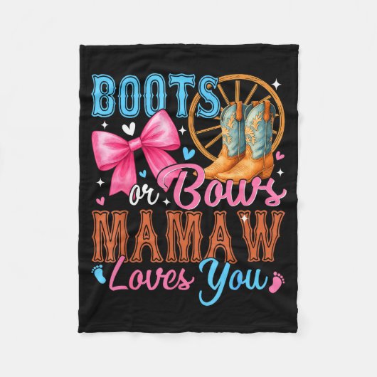 Couverture Polaire Boots Or Bows Mamaw Loves You Gender Reveal Family (Devant)