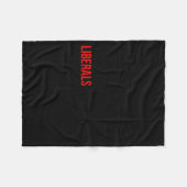 Couverture Polaire (both Side) Don't Make Fun Of Liberals Without Me (Devant (Horizontal))