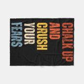 Couverture Polaire Bouldering Chalk Up And Crush Your Fears Boulderer (Devant (Horizontal))