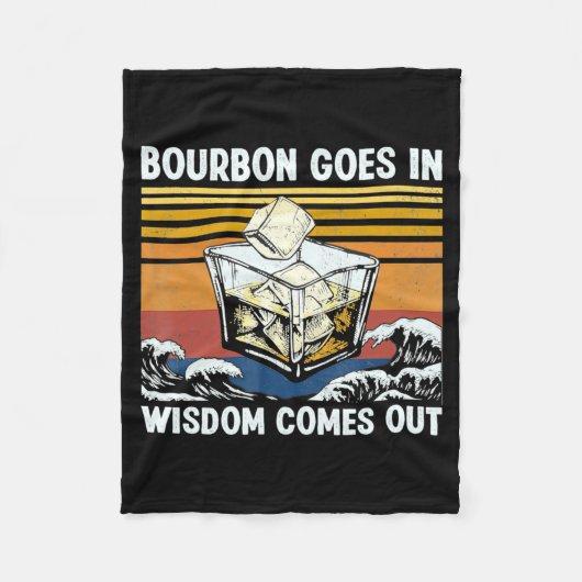 Couverture Polaire Bourbon Goes In Wisdom Comes Out 1970s Retro (Devant)