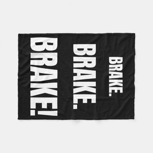 Couverture Polaire Brake! Funny Driving Instructor Ever  (Devant (Horizontal))