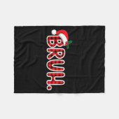 Couverture Polaire Bruh Funny Christmas Plaid Teens (Devant (Horizontal))