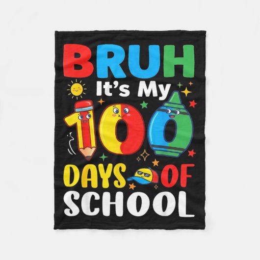 Couverture Polaire Bruh It's My 100 Days Of School Funny Boy 100th Da (Devant)
