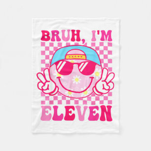 Couverture Polaire Bruh j'ai onze ans 11 Anniversaire 11 ans Filles G