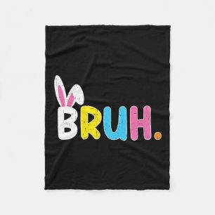 Couverture Polaire Bruh Mème Pâques Jour Funny Bunny Oeufs Ados Garço