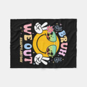 Couverture Polaire Bruh Nous Sortons Heureux Jour Dernier De L'Enseig (Devant (Horizontal))