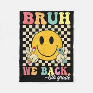 Couverture Polaire Bruh On est de retour en 6ème année de retour à l'