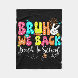 Couverture Polaire Bruh On est de retour Enseignants Retour à l'école