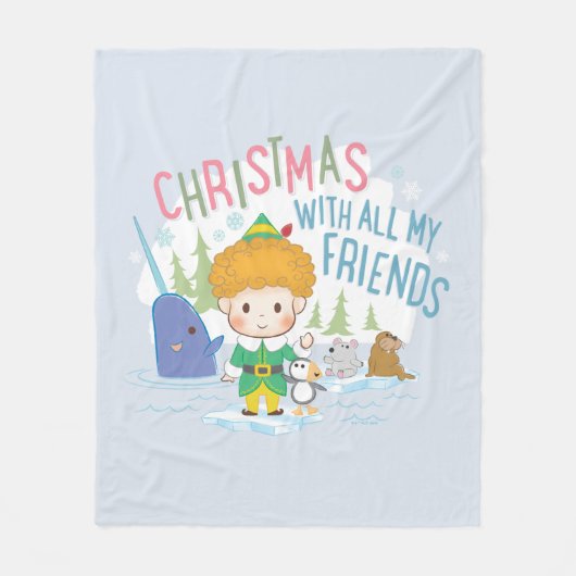 Couverture Polaire Buddy l'Elfe Noël avec tous mes amis (Devant)