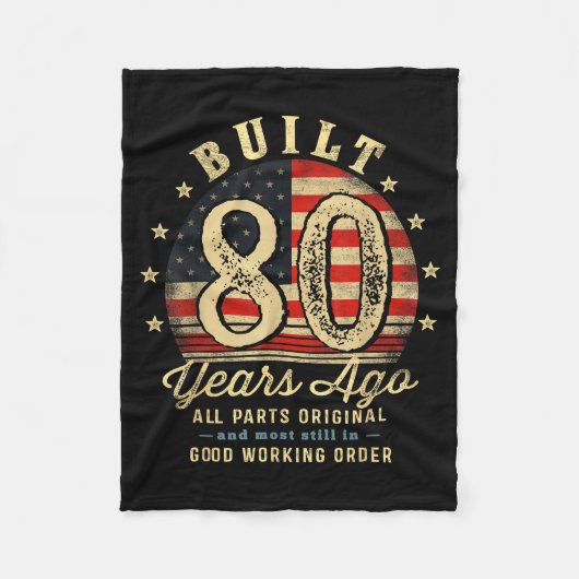 Couverture Polaire Built 80 Years Ago Funny 80th Birthday Usa Flag (Devant)