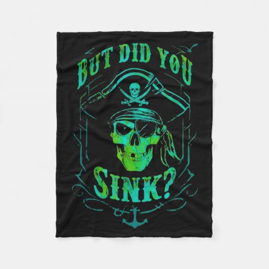 Couverture Polaire But Did We Sink Funny Rate Skull Nautical Tee (Devant)