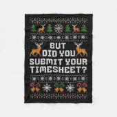 Couverture Polaire But Did You Submit Your Timesheet Funny Ugly Chris (Devant)